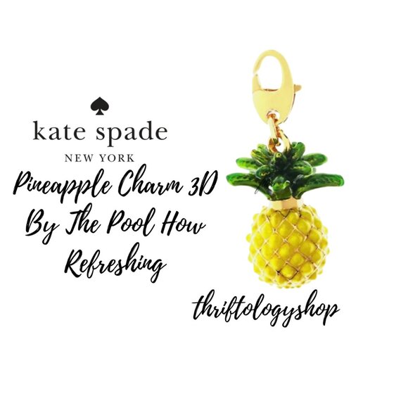 Kate Spade How Charming Sweet Pineapple Charm 3D By The Pool How Refreshing